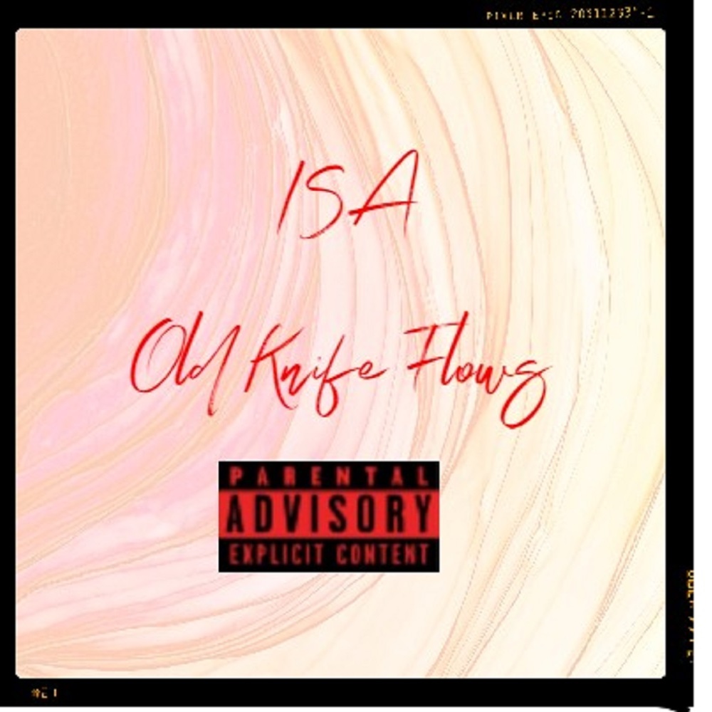 Old Knife Flows (Explicit)