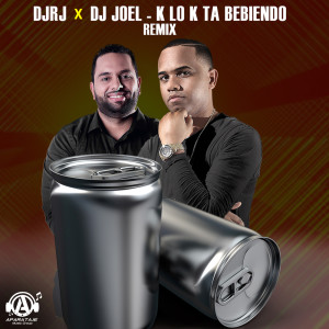 Dengarkan Klk Ta Bebiendo (Remix) lagu dari DJ Joel dengan lirik