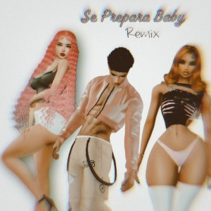 ดาวน์โหลดและฟังเพลง Se Prepara Baby (Remix|Explicit) พร้อมเนื้อเพลงจาก brenoyukon