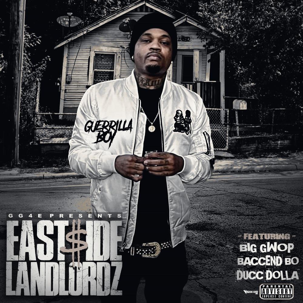 Eastside LandLordz (feat. Big Gwop, Ducc Dolla & BaccEnd Bo) (Explicit)