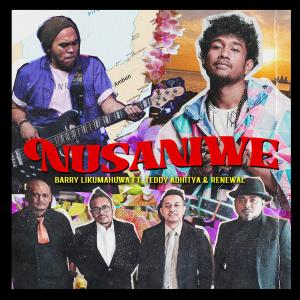 收听Barry Likumahuwa的Nusaniwe歌词歌曲