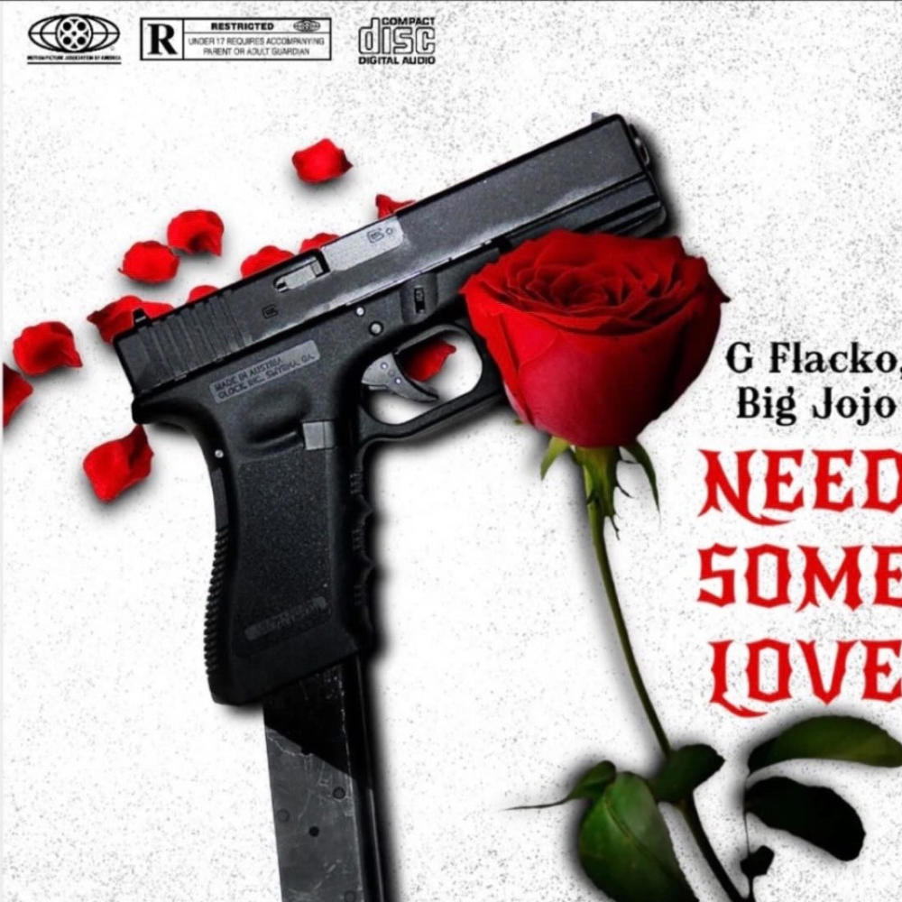 Need Some Love (feat. Big JoJo) (Explicit)