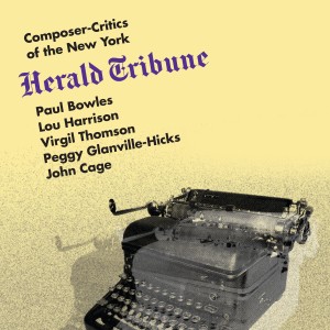 Carlo Bussotti的專輯Composer-Critics of the New York Herald Tribune