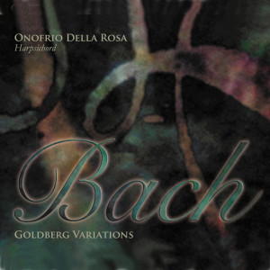 Listen to Goldberg Variations, BWV 988: Variatio 21 a 1 Clav. Canone alla settimana song with lyrics from Onofrio Della Rosa