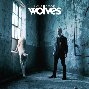 收聽Kyle Cook的Wolves歌詞歌曲