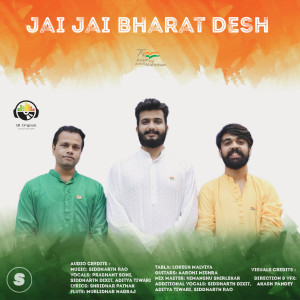 收听siddharth rao的Jai Jai Bharat Desh歌词歌曲