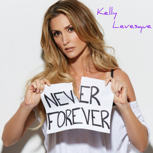 Album Never Forever from Kelly Levesque
