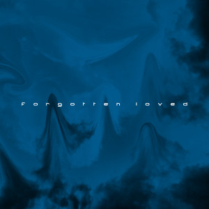 Listen to forgotten loved (Super Slowed) song with lyrics from NEBQ