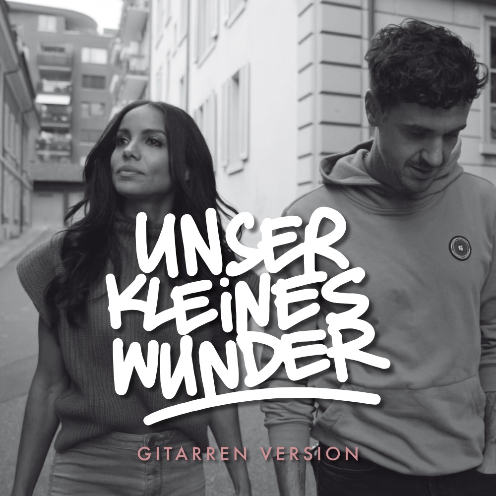 Unser kleines Wunder (Gitarren Version) (Akustik Version)