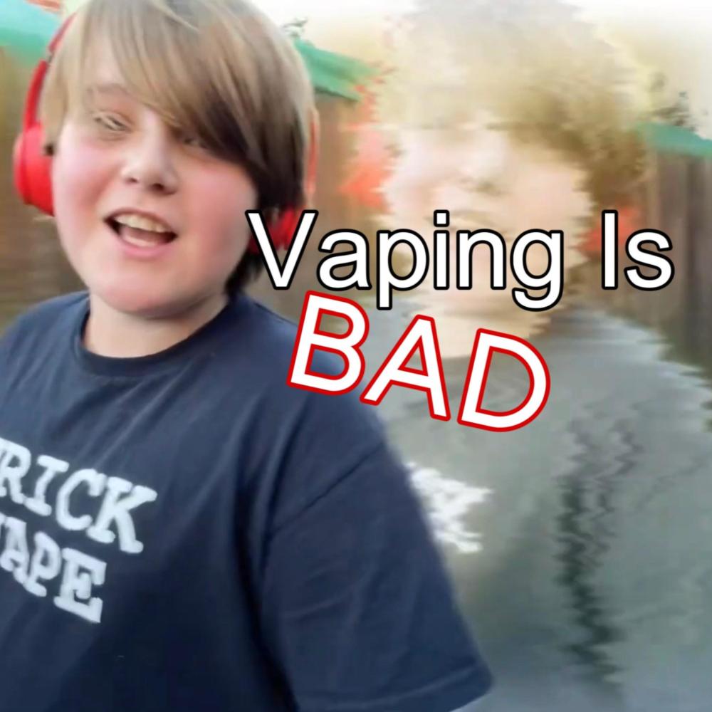 Vaping Is Bad