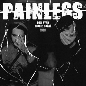 Album Painless (Explicit) from DTB Ryan