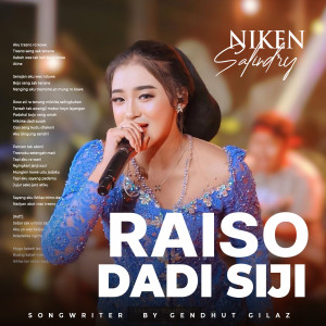 Dengarkan Raiso Dadi Siji lagu dari Niken Salindry dengan lirik