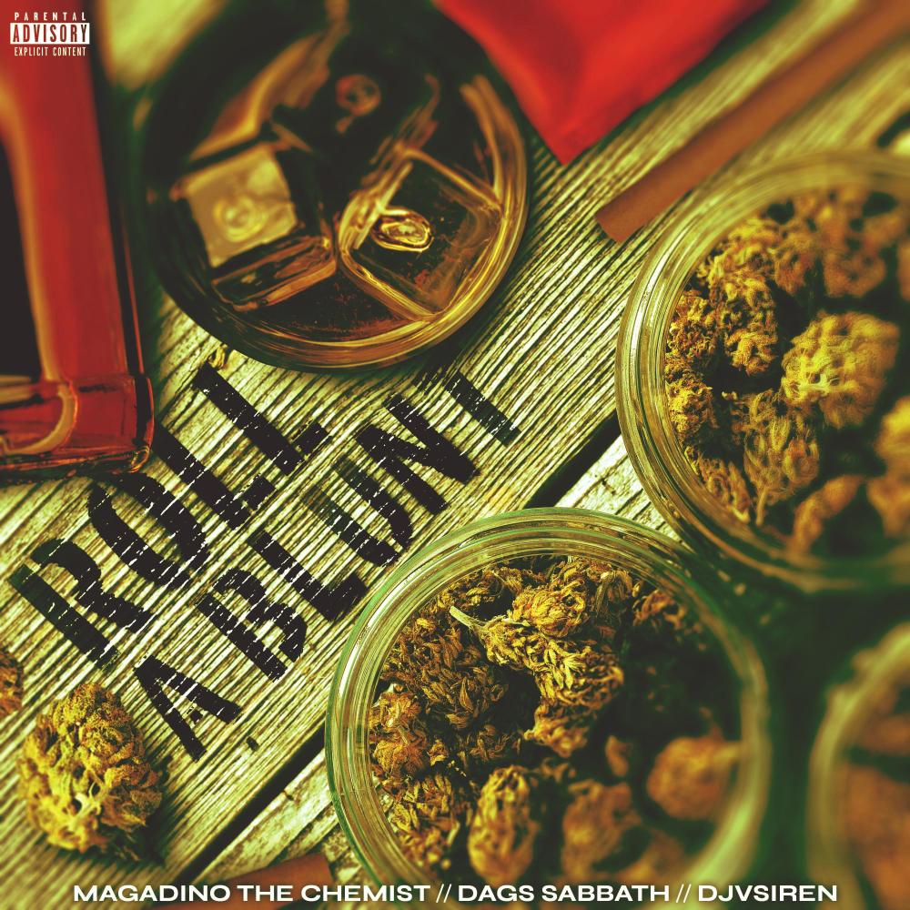 Roll A Blunt (feat. Dags Sabbath & Djvsiren|Explicit)