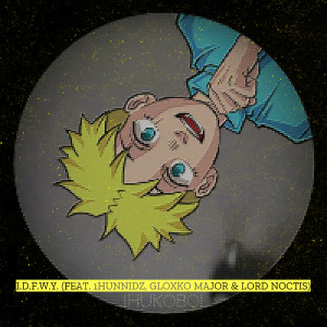 Album I.D.F.W.Y. (Explicit) from !HUKOBO!