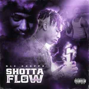 收聽NLE Choppa的Shotta Flow 5 (Explicit)歌詞歌曲