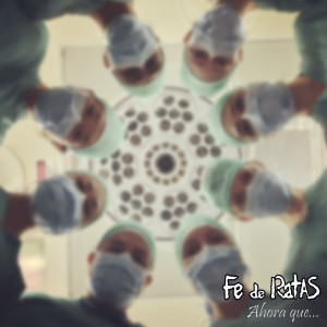 Album Ahora Que... from Fe de Ratas