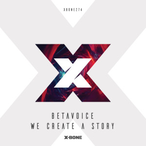Listen to We Create A Story song with lyrics from Betavoice