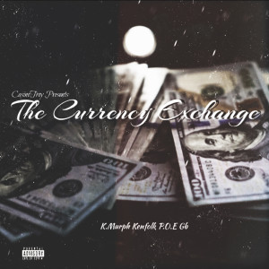 Album The Currency Exchange (Explicit) oleh P.O.E Gb