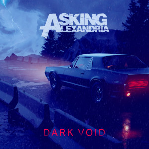Asking Alexandria的專輯Dark Void EP