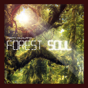 Album Forest Soul from Misty Oldland