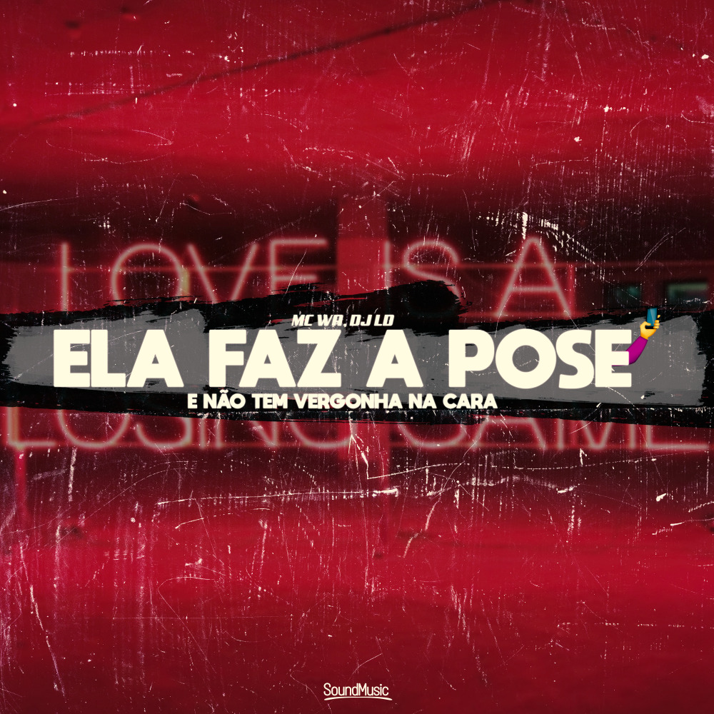 Ela Faz a Pose Não Tem Vergonha na Cara