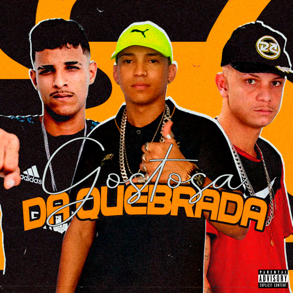 Gostosa da Quebrada (Explicit)