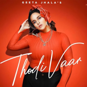 Album Thodi Vaar from Geeta Jhala
