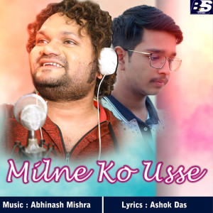 Album Milne Ko Usse oleh Kunal Verma