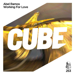 อัลบัม Working for love (Radio edit) ศิลปิน Abel Ramos