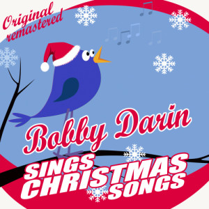 收聽Bobby Darin的Christmas Auld Lang Syne歌詞歌曲
