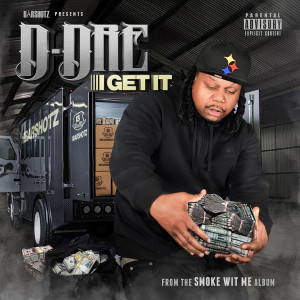 D-Dre的專輯I Get It