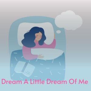 Listen to Dream a Little Dream of Me song with lyrics from Doris Day