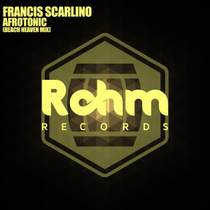 Listen to Afrotonic (Beach Heaven Mix) song with lyrics from Francis Scarlino