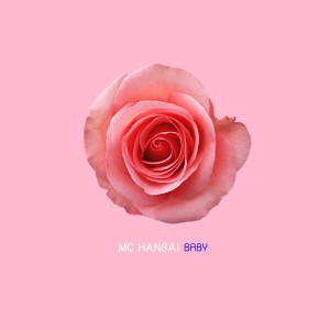 Album Baby oleh MC Hansai