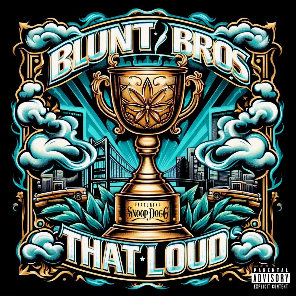 That Loud (feat. Snoop Dogg) (Explicit)