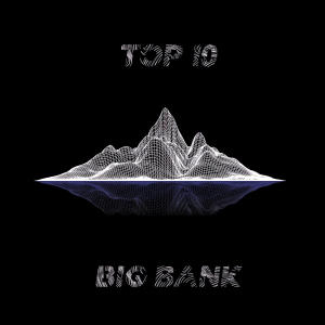 收聽Big Bank的Top 10 (Explicit)歌詞歌曲
