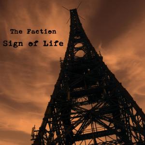 อัลบัม Sign of Life (Explicit) ศิลปิน The Faction