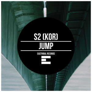 收聽S2 (KOR)的Jump (Original Mix)歌詞歌曲