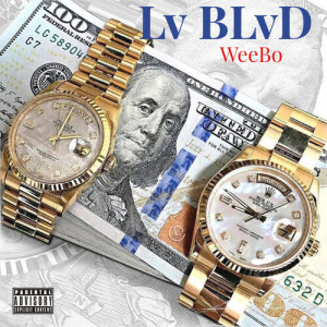 อัลบัม LV BLVD (Explicit) ศิลปิน Weebo
