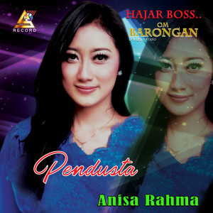 Listen to Pendusta song with lyrics from Anisa Rahma
