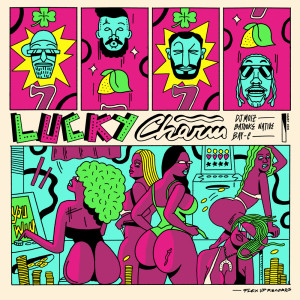 DJ Moiz的专辑Lucky Charm (Explicit)