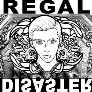 Listen to Regal Disaster (Explicit) song with lyrics from Noa