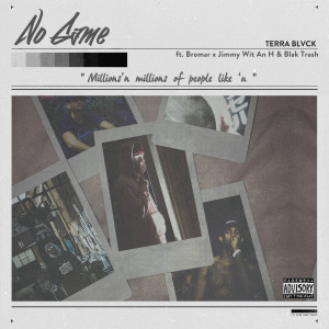 ดาวน์โหลดและฟังเพลง No Game (Explicit) พร้อมเนื้อเพลงจาก TERRA BLVCK
