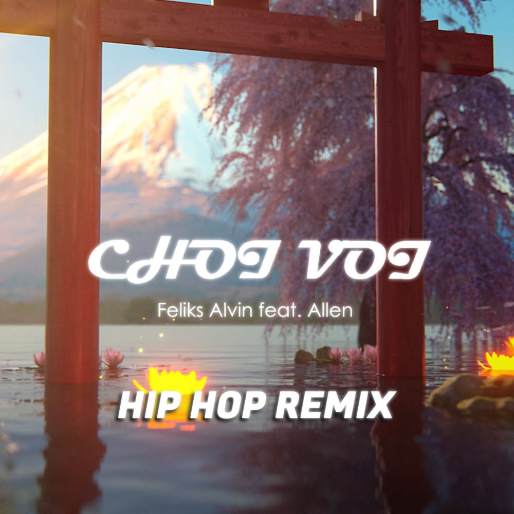 Chơi Vơi (Hiphop Remix)