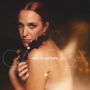 Gaudea的專輯Pelo de Pestaña