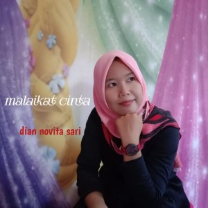 ดาวน์โหลดและฟังเพลง Malaikat Cinta พร้อมเนื้อเพลงจาก Dian Novita Sari