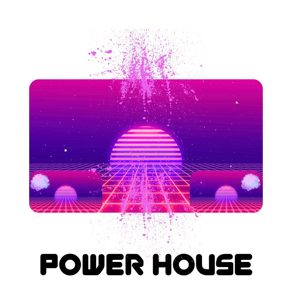 POWER HOUSE