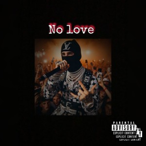 收聽RVMC的No Love (Explicit)歌詞歌曲