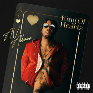 อัลบัม King Of Hearts (Explicit) ศิลปิน AV Allure