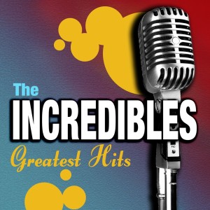 Album Greatest Hits from The Incredibles